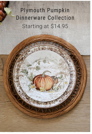 Plymouth Pumpkin Dinnerware Collection Starting at $14.95