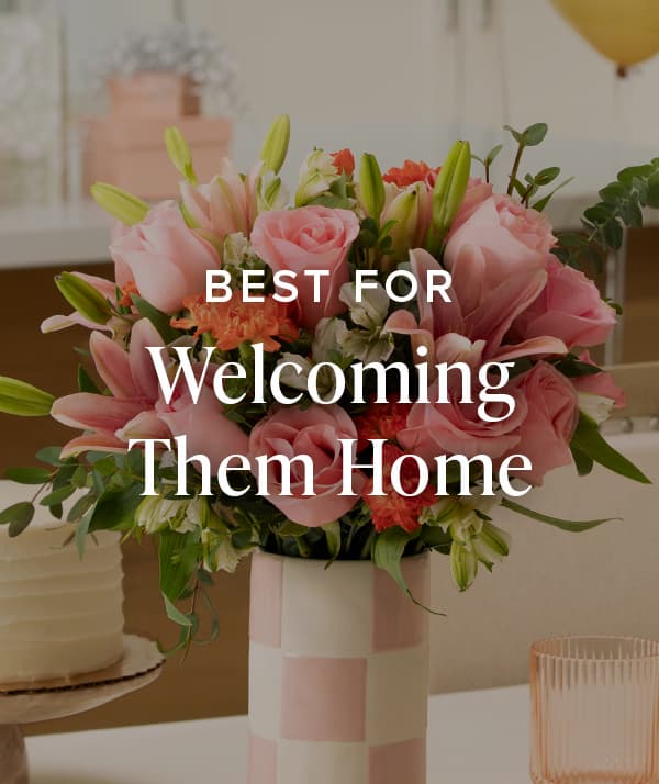 Best For Welcome Them Home