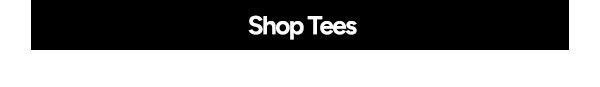 Shop Tees