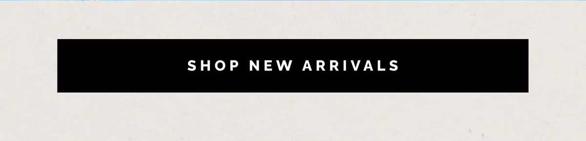Shop New Arrivals