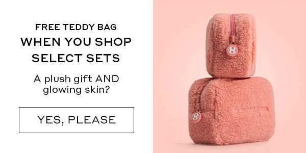 FREE TEDDY BAG WHEN YO SHOP SELECT SETS.