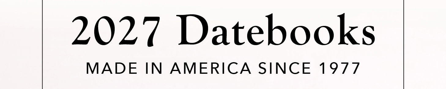 2027 Datebooks: Made in America Since 1977