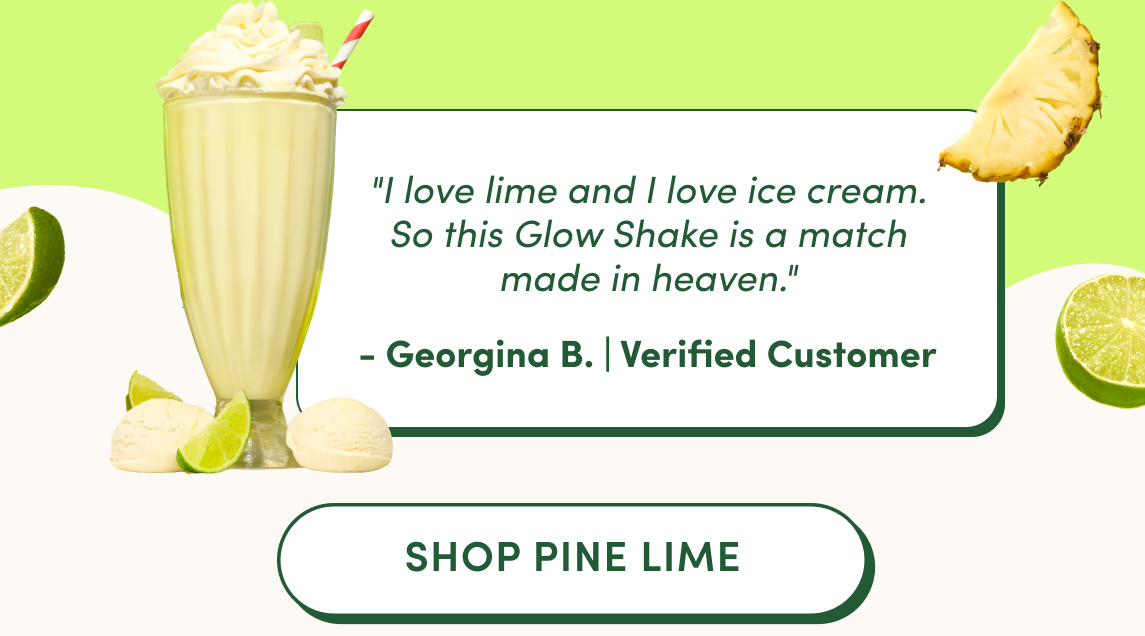 Shop the pine lime glow shake