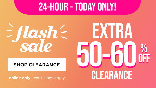 Online only. Extra 50-60% off clearance. Shop now