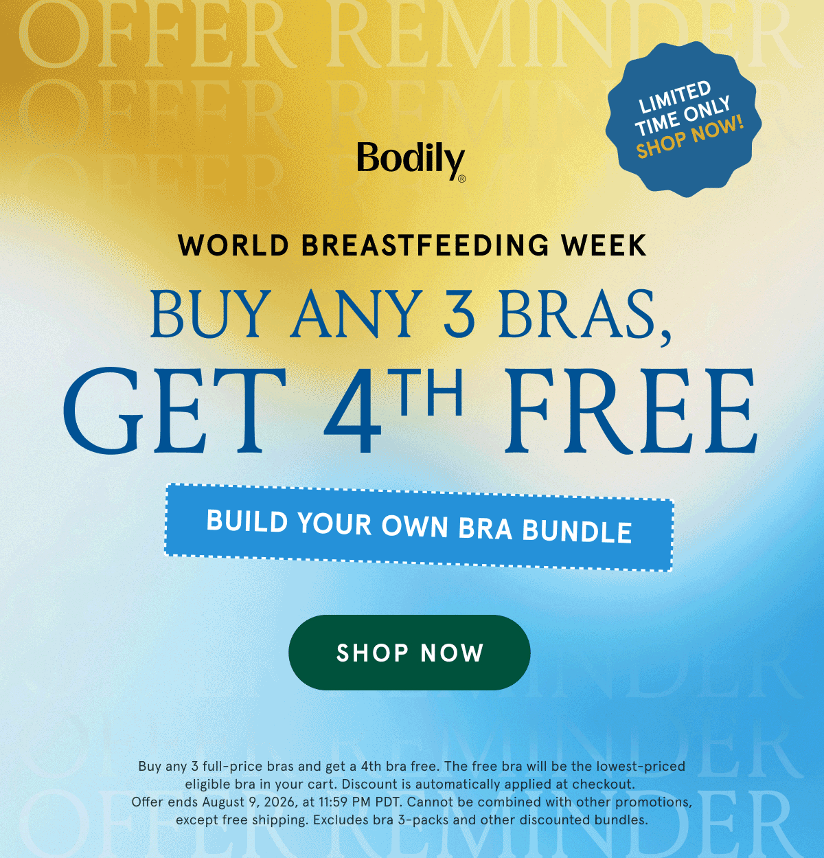 World Breastfeeding Week. Buy any 3 bras, get 4th Free. Build Your Own Bra Bundle. 
