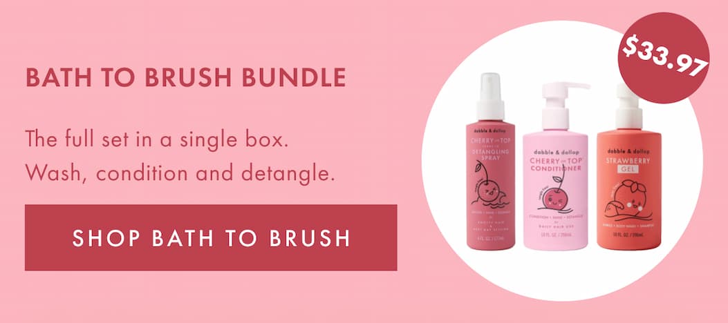 BATH TO BRUSH BUNDLE | SHOP BATH TO BRUSH