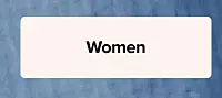Women.