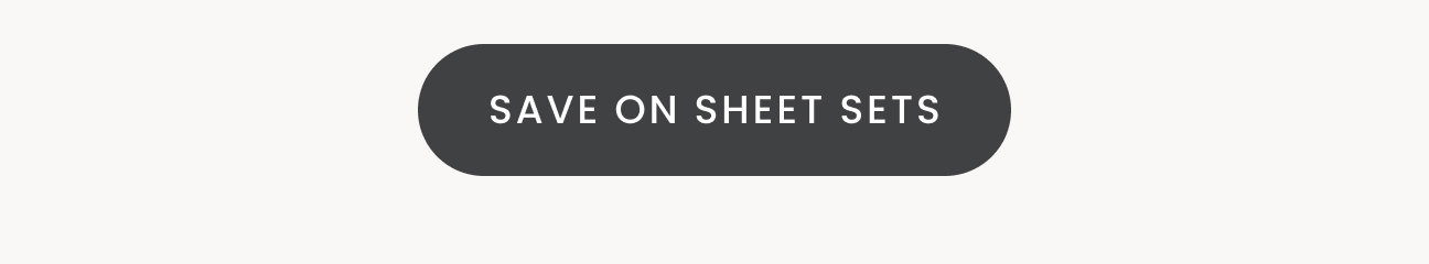 Save on Sheet Sets