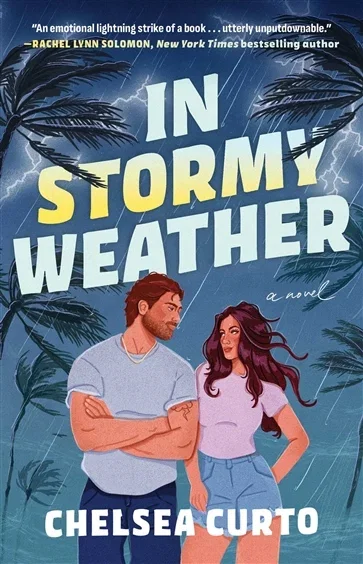In Stormy Weather, by Chelsea Curto