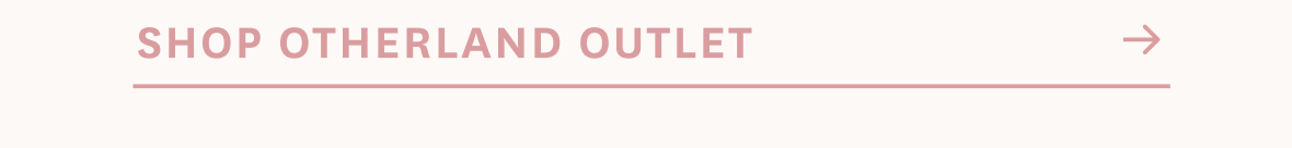 SHOP OTHERLAND OUTLET