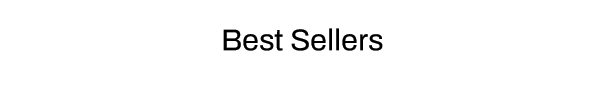 Best Sellers