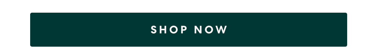[SHOP NOW]