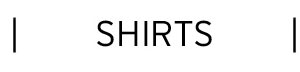 Shirts