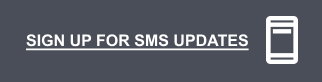 Sign up for SMS