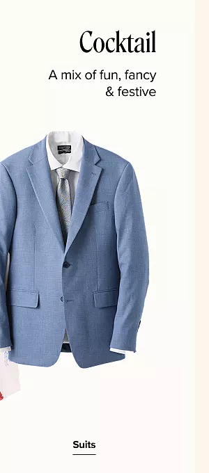 Cocktail. A mix of fun, fancy & festive. A mens suit. Suits.
