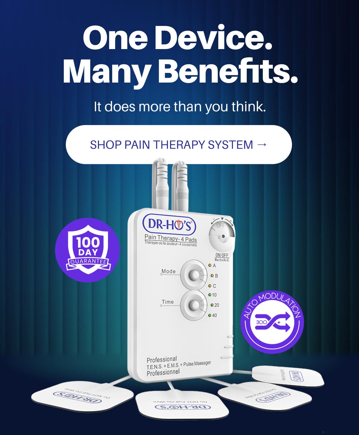 One Device. Many Benefits.