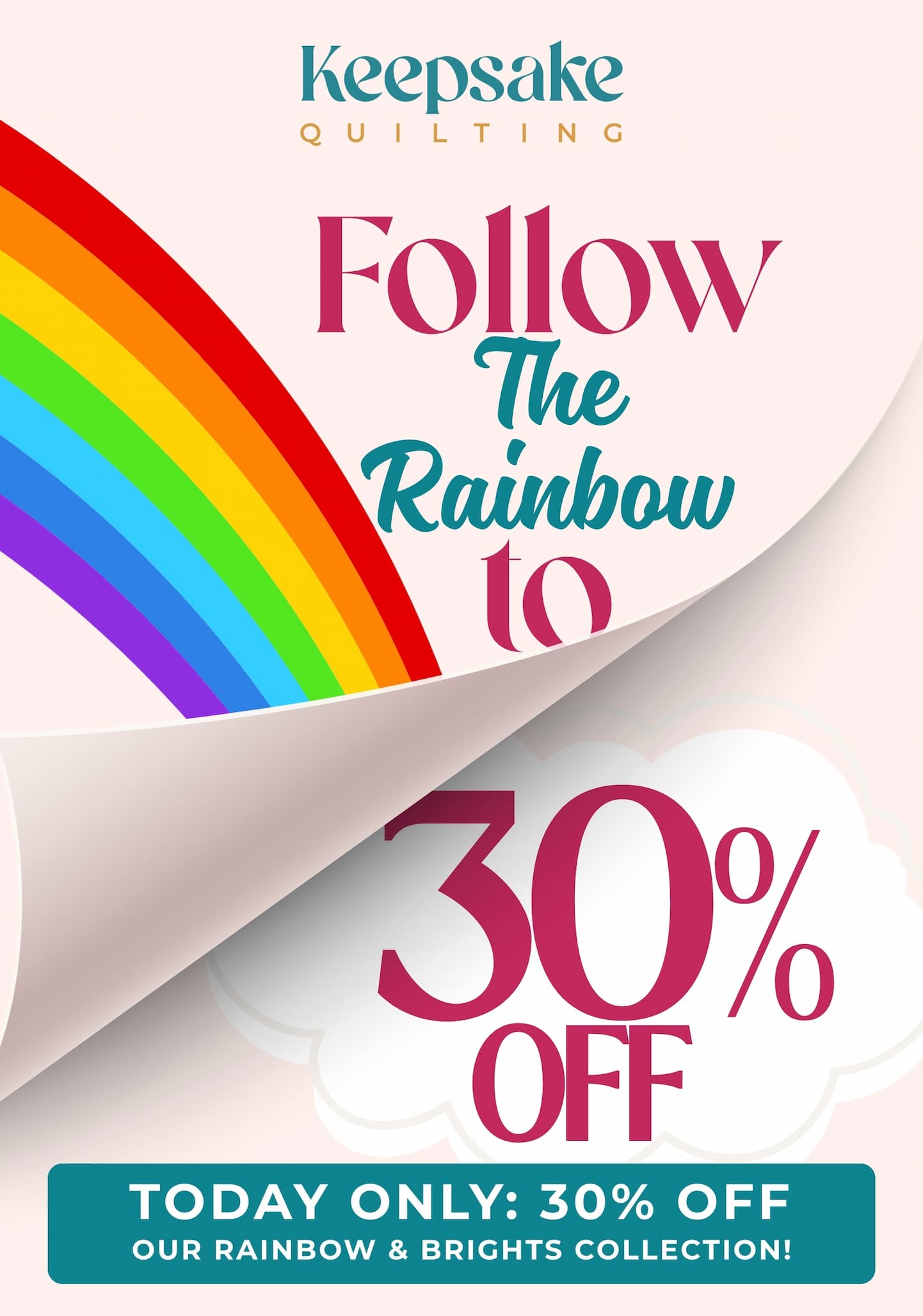 30% off Rainbow Sale
