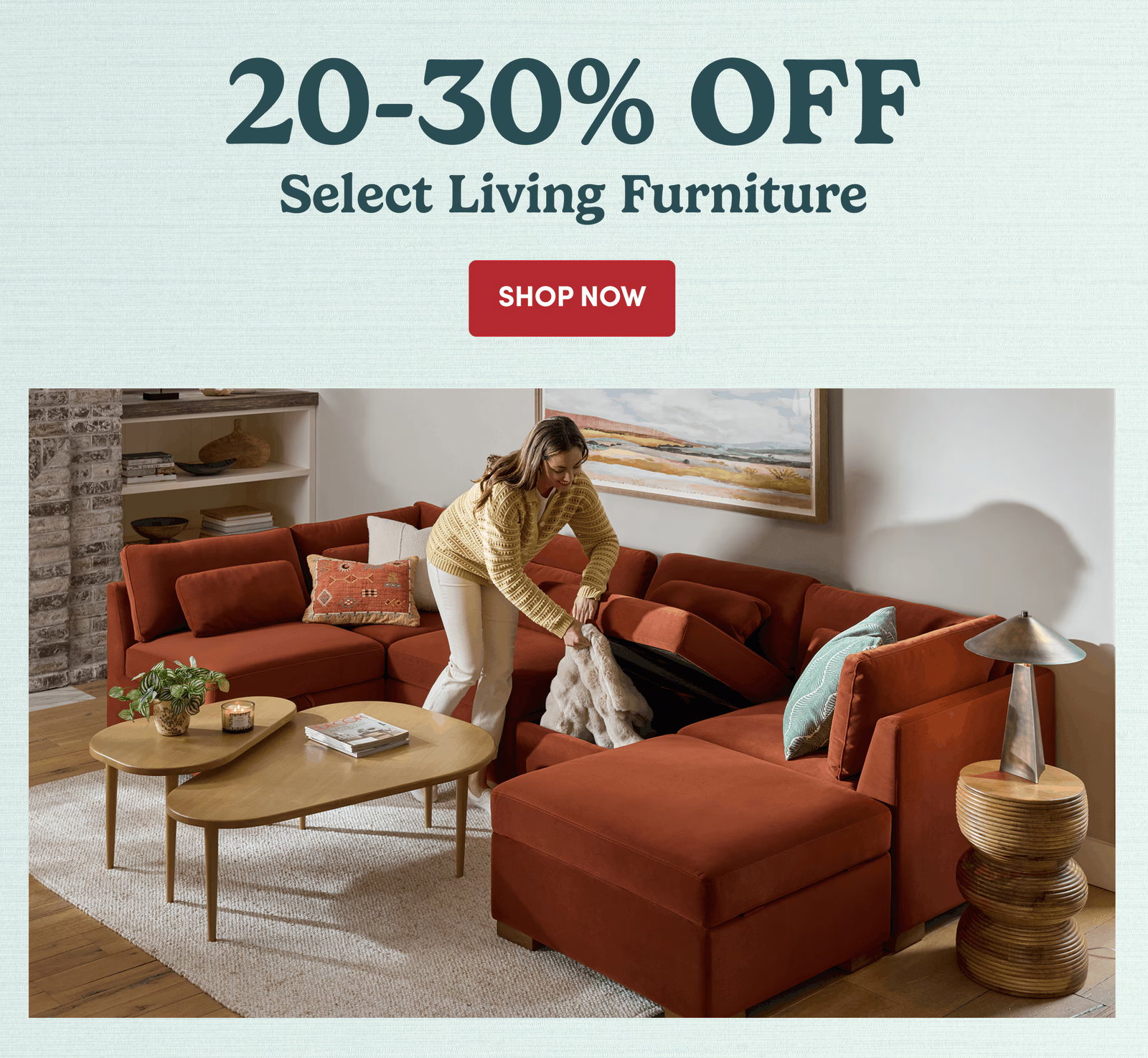 20-30% OFF | Select Living Furniture | SHOP NOW