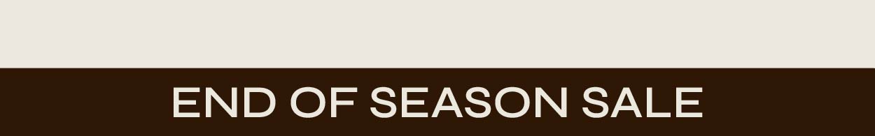 End of Season Sale