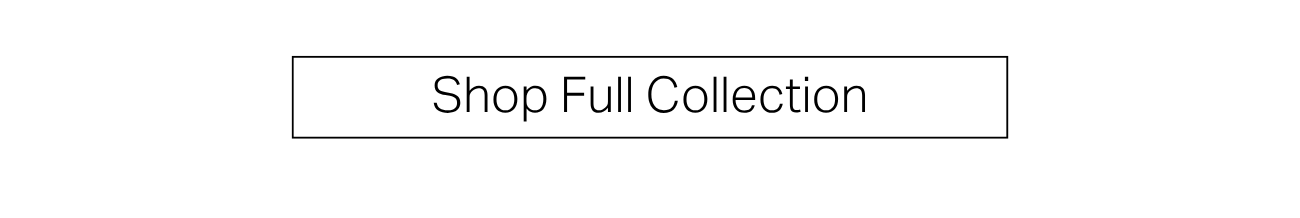 Explore Full Collection