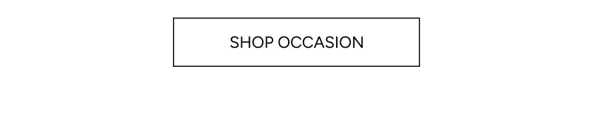 Shop Occasion