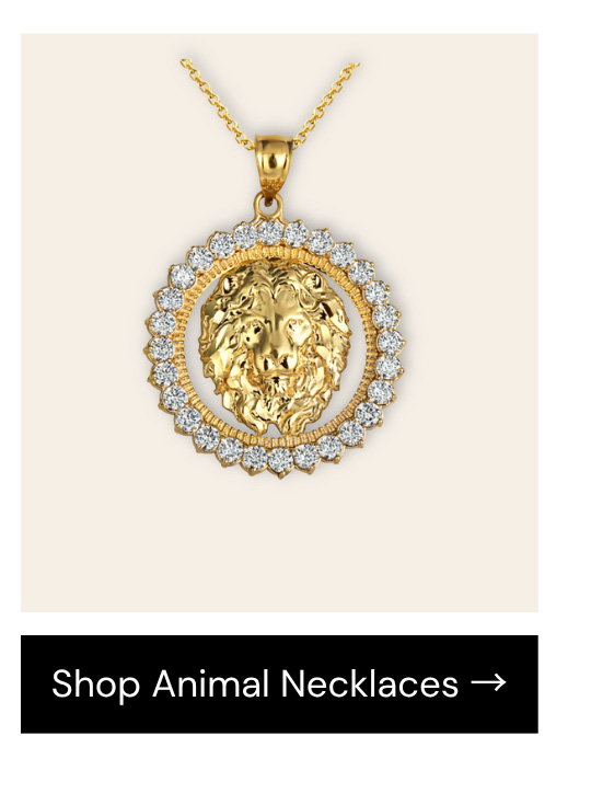 Shop Animal Necklaces →