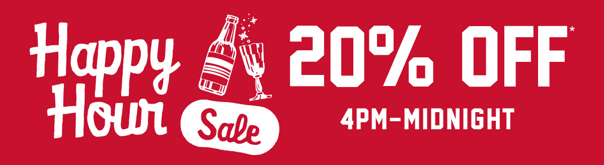 20% off*  until midnight