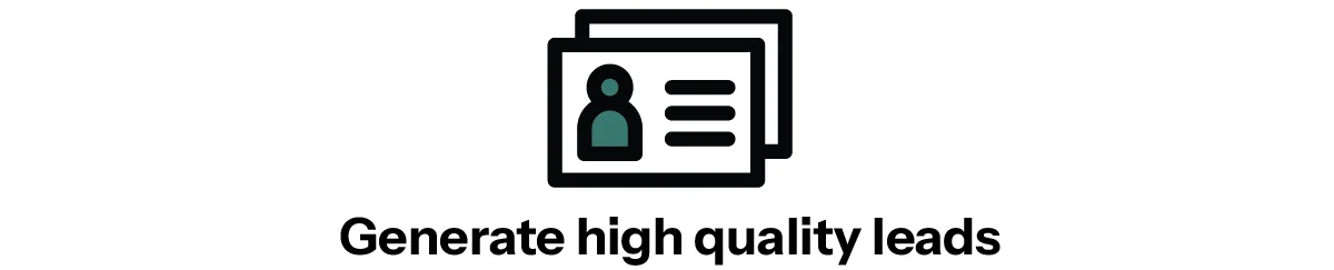 Generate High Quality Leads