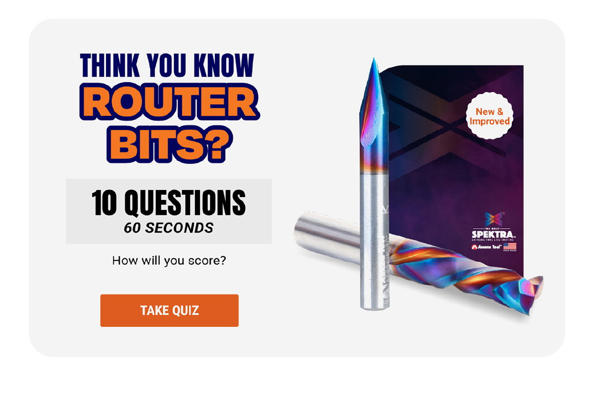 Think You Know Router Bits?