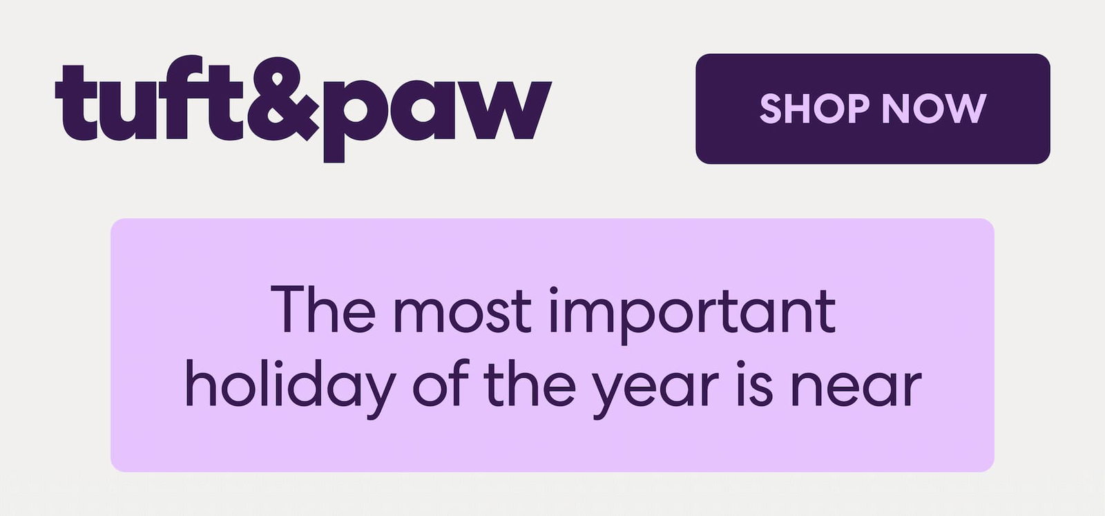 The most important holiday of the year is near