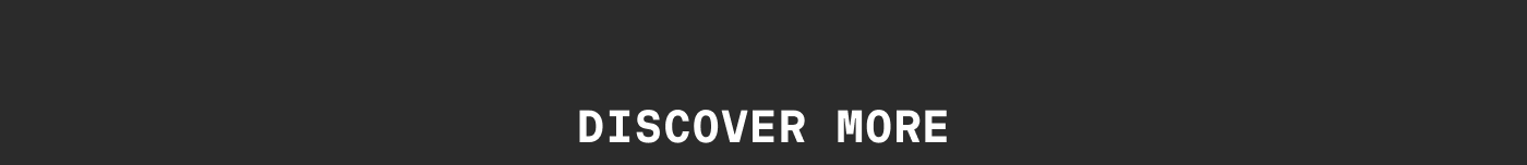 Discover More