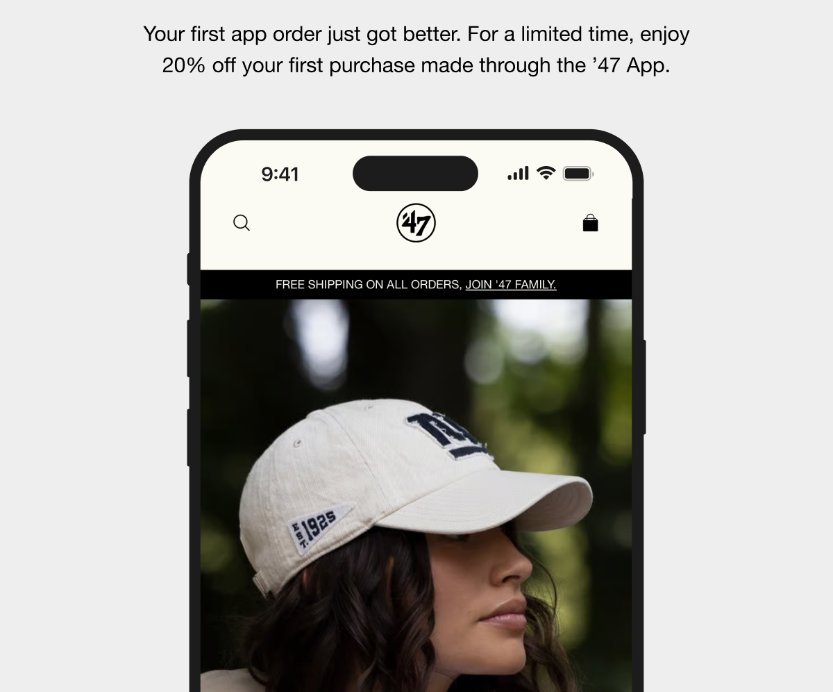 Your first app order just got better. For a limited time, enjoy 20% off your first purchase made through the ’47 App.
