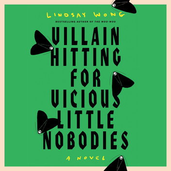 Villain Hitting for Vicious Little Nobodies by Lindsay Wong