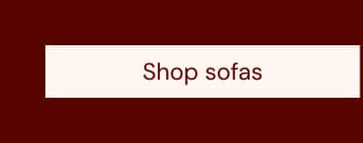 Shop sofas