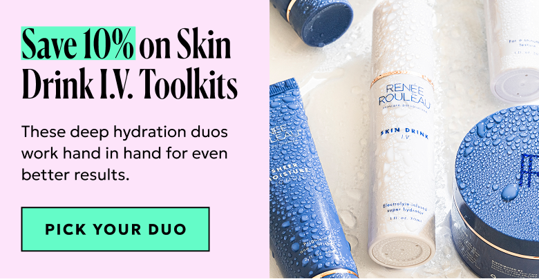 Pick your duo and save 10% on Skin Drink I.V. Toolkits!