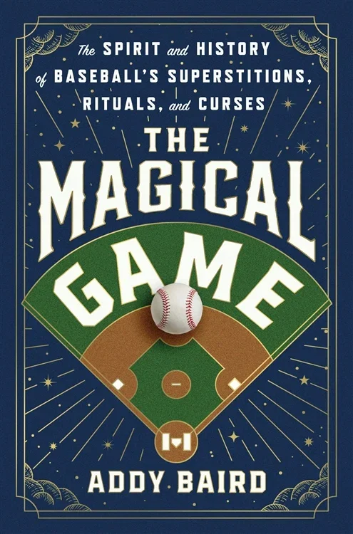The Magical Game, by Addy Baird