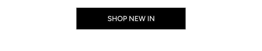 Shop New In
