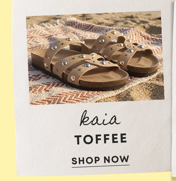 Kaia Toffee