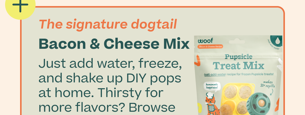 Shop 20% off on all Pupsicle Pops & Mixes Today Only from 3-8pm ET. Save Now