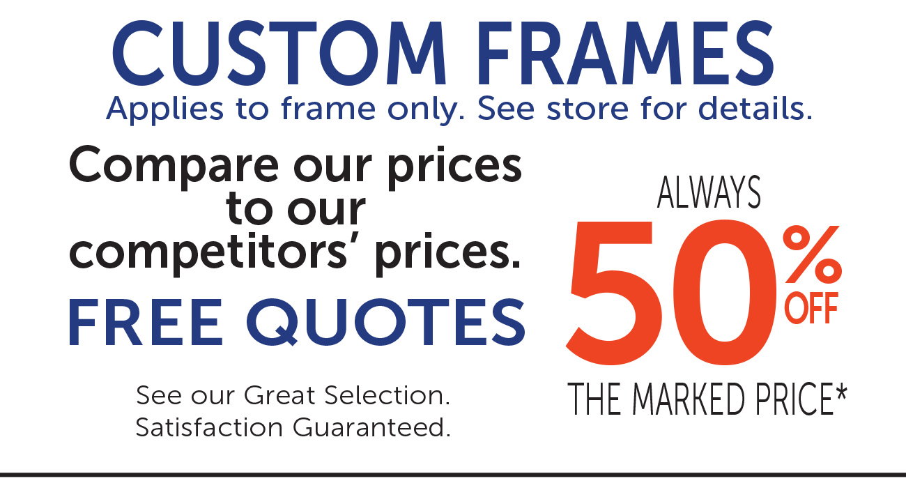 Custom Frames