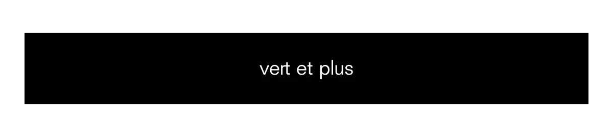 vert et plus