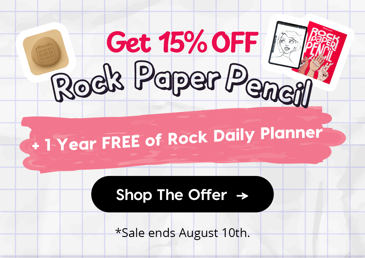 Get 15% OFF Rock Paper Pencil + 1 Year FREE of Rock Daily Planner Shop The Offer Sale ends August 10th