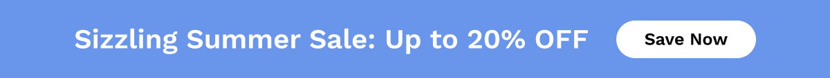 Sizzling Summer Sale: Up to 20% OFF | Save Now
