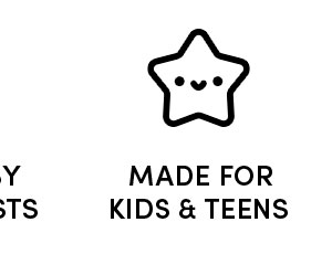 Made for kids & Teens