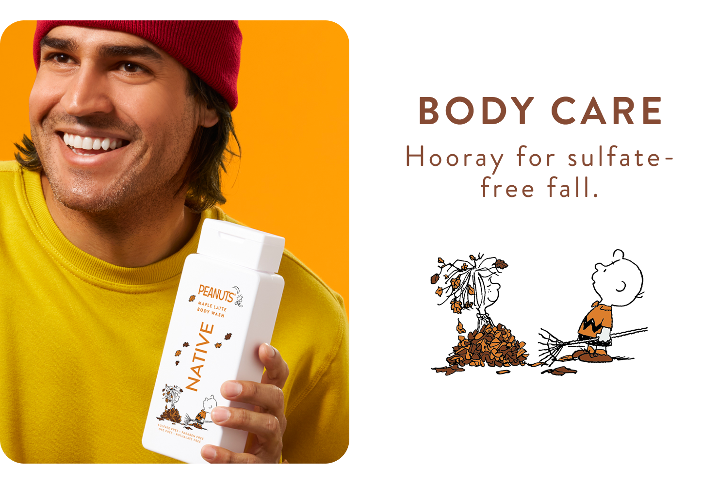 Body care. Hooray for sulfate - free fall.