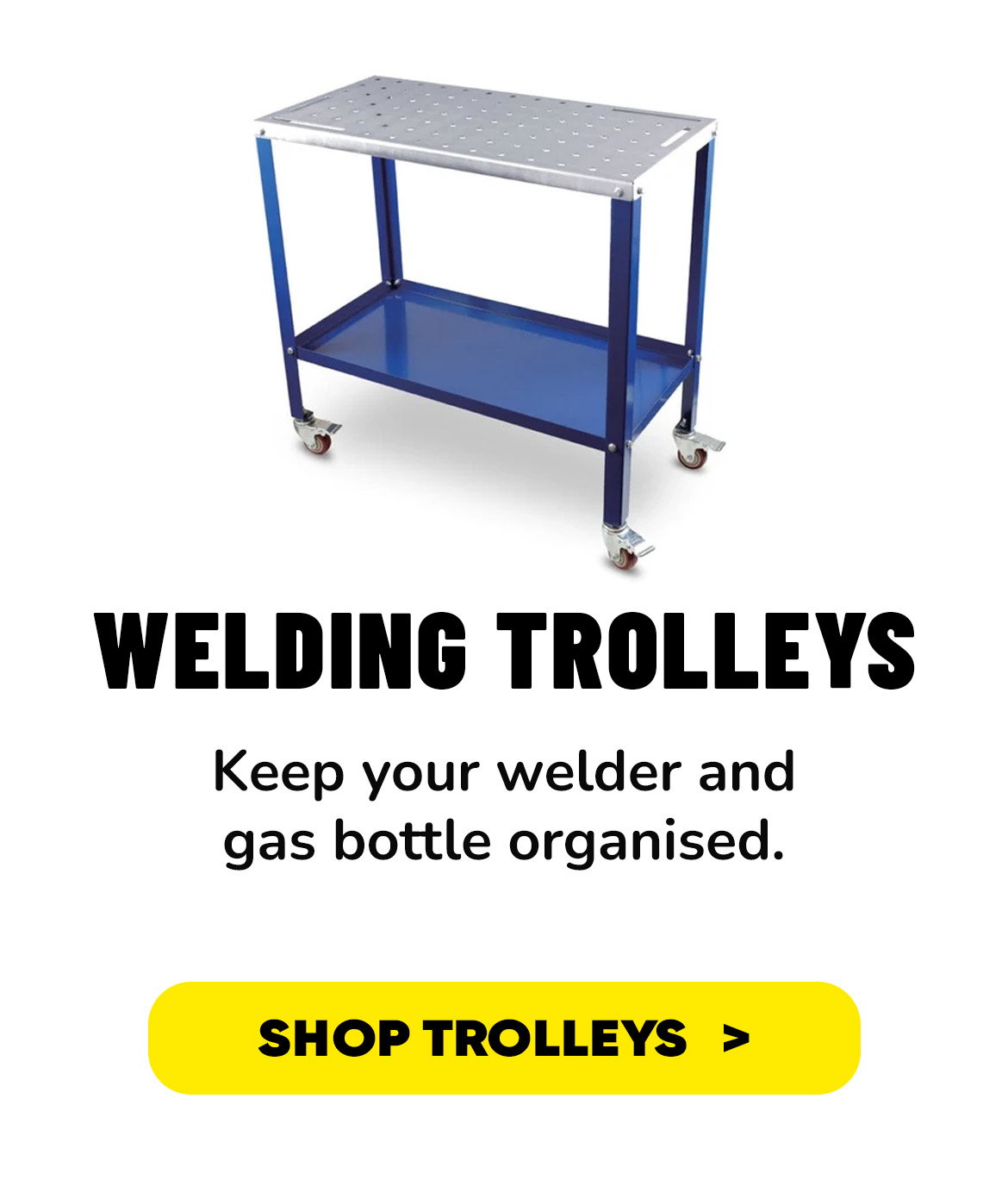 Metaltech WELDING TROLLEYS