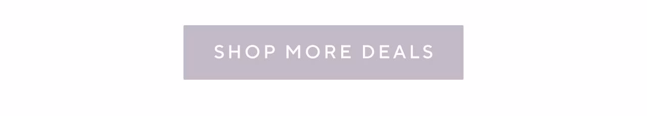 Shop More Deals