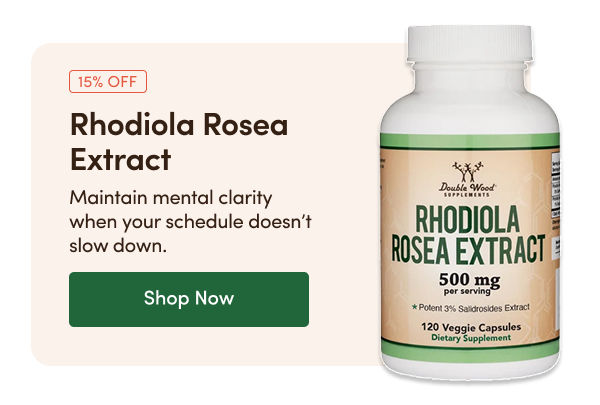 Rhodiola Rosea Extract