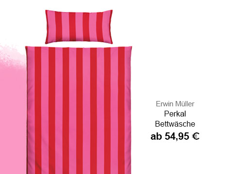Erwin Müller Perkal Bettwäsche ab 54,95€!