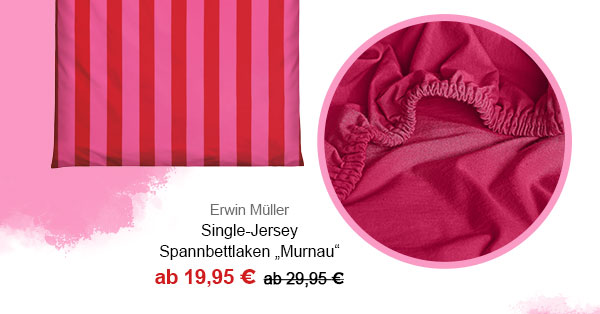 Erwin Müller Single-Jersey Spannbettlaken "Murnau" ab 19,95€! 